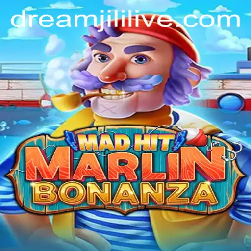 MadHitMarlinBonanza: Dive into the Ultimate Gaming Experience with Dreamjili