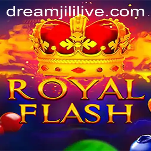Dive into the Exciting World of RoyalFlash: The Ultimate Dreamjili Experience