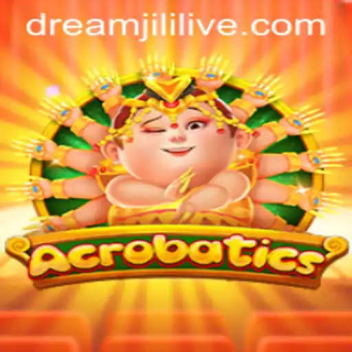 Exploring the World of Acrobatics: A Journey Through Dreamjili