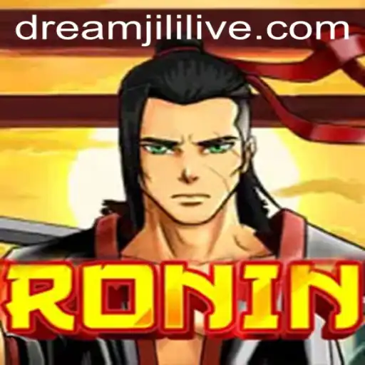 Ronin: The Exciting World of Dreamjili and Samurai Valor