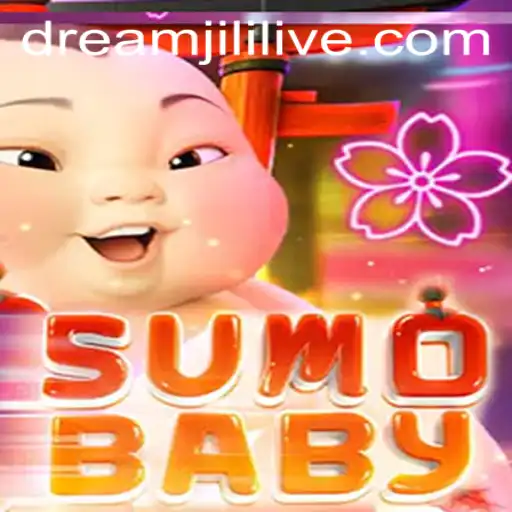 Exploring SumoBaby: A Unique Gaming Adventure in DreamJili